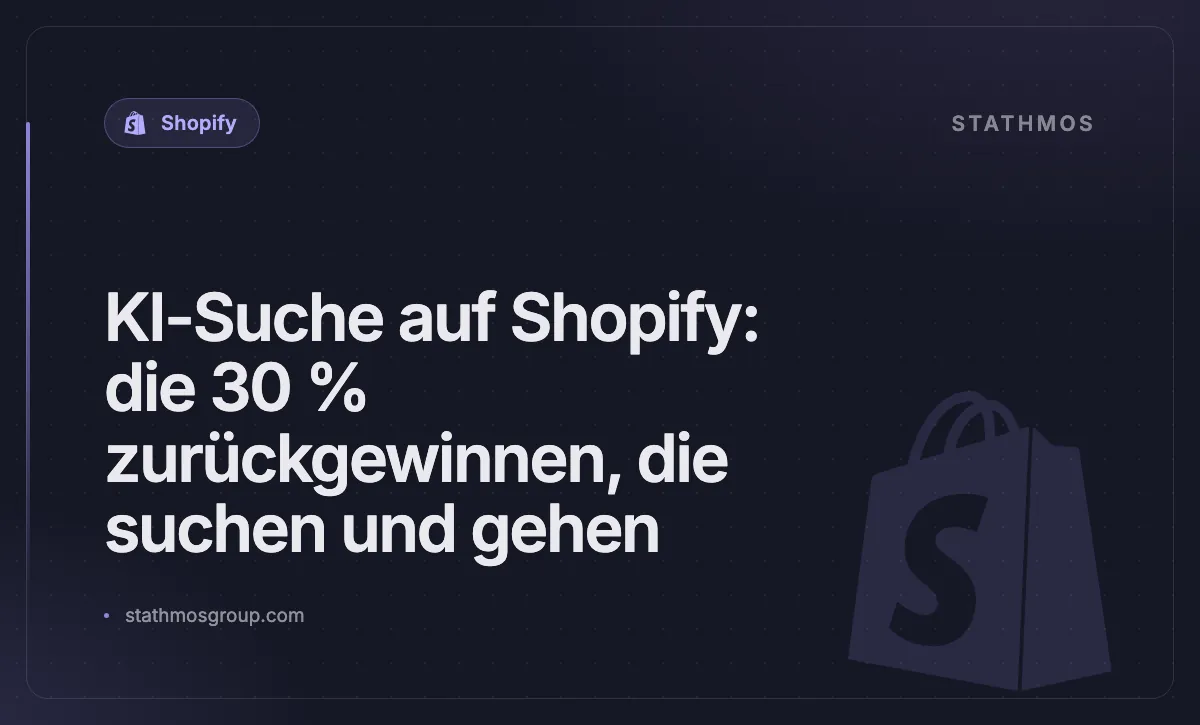 KI-Suche auf Shopify: die 30 % zurückgewinnen, die suchen und gehen